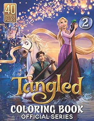 Tangled Coloring Book Vol2: Funny Coloring Book With 40 Images For Kids of all ages with your Favorite " Tangled " Characters.