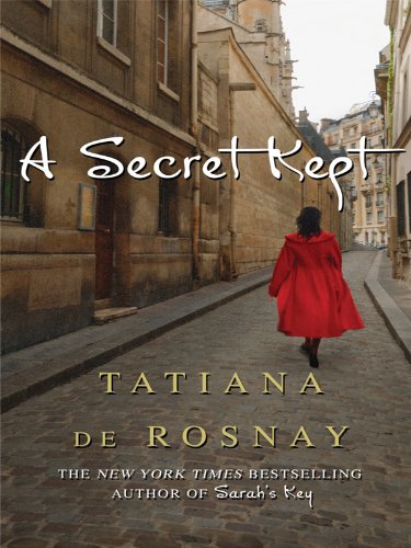 A Secret Kept by Tatiana de Rosnay