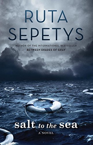 Salt to the Sea by Ruta Sepetys
