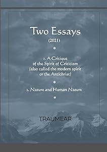 Two Essays: The Spirit of Criticism - Nature and Human Nature