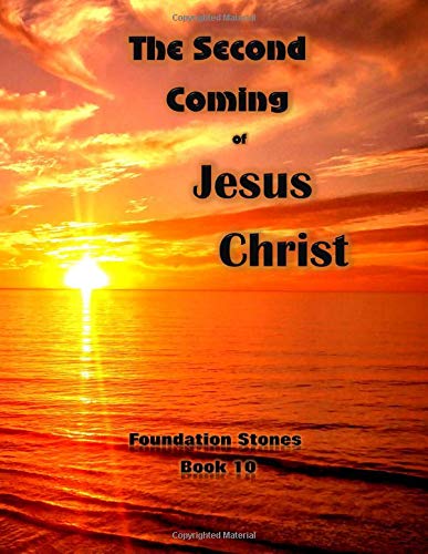 The Second Coming of Jesus Christ by Helen C Vernon