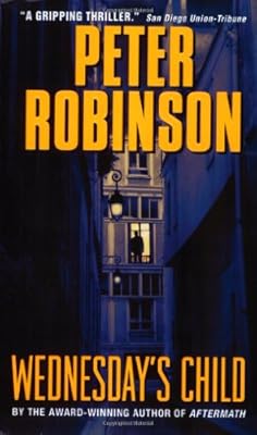 Wednesday's Child: An Inspector Banks Novel (Inspector Banks Novels)