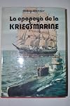 LA EPOPEYA DE LA KRIEGSMARINE.
