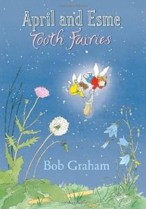 April and Esme Tooth Fairies