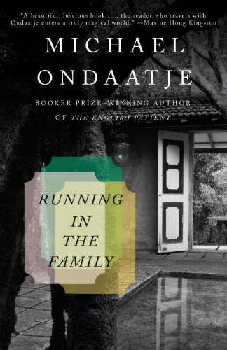 Running in the Family by Michael Ondaatje