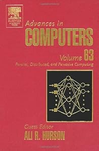 Advances in Computers: Parallel, Distributed, and Pervasive Computing (ISSN Book 63) by Marvin Zelkowitz