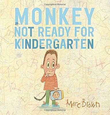 Monkey: Not Ready for Kindergarten