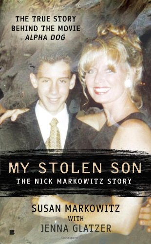 My Stolen Son: The Nick Markowitz Story by Jenna Glatzer