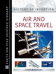 Air and Space Travel (Facts on File Science Library)