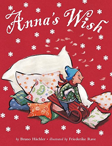 Anna's Wish by Bruno Hachler