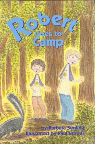 Robert Goes to Camp (Robert Books) by Barbara Seuling