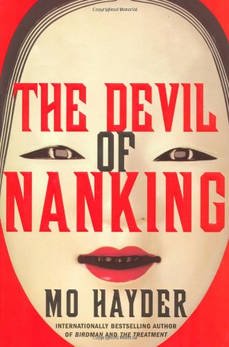 The Devil of Nanking: A Novel by Mo Hayder