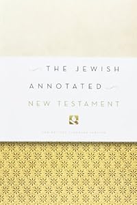 The Jewish Annotated New Testament by Marc Z. Brettler