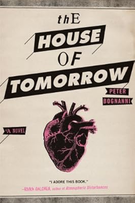 The House of Tomorrow