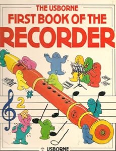 First Book of the Recorder (Usborne First Music) by Philip Hawthorn