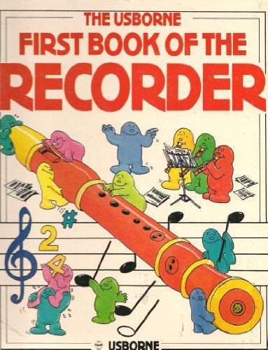 First Book of the Recorder (Usborne First Music) by Philip Hawthorn