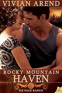 Rocky Mountain Haven (Six Pack Ranch)
