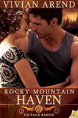 Rocky Mountain Haven (Six Pack Ranch)