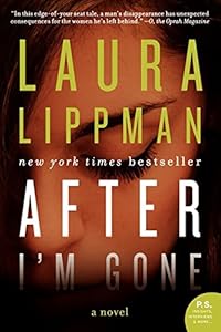 After I'm Gone: A Novel
