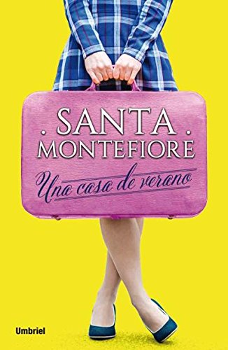 Una casa de verano by Santa Montefiore