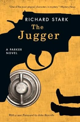 The Jugger: A Parker Novel