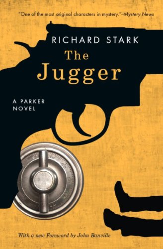 The Jugger: A Parker Novel by Richard Stark