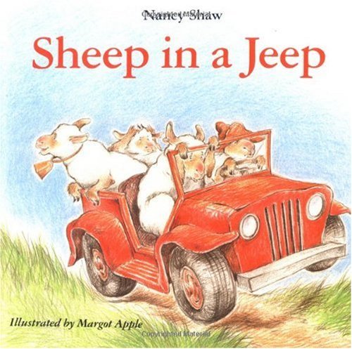 Sheep in a Jeep by Nancy E. Shaw