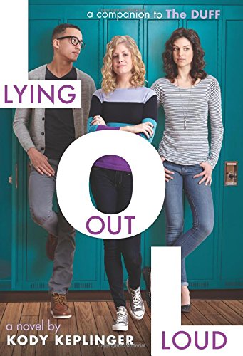 Lying Out Loud: A Companion to The DUFF by Kody Keplinger