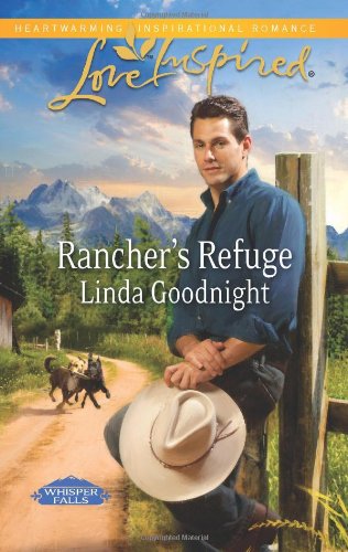 Rancher's refuge by Linda Goodnight