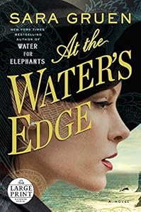 At the Water's Edge: A Novel