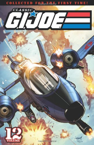 Classic G.I. Joe, Vol. 12 by Larry Hama