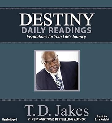 Destiny Daily Readings: Inspirations for Your Life's Journey