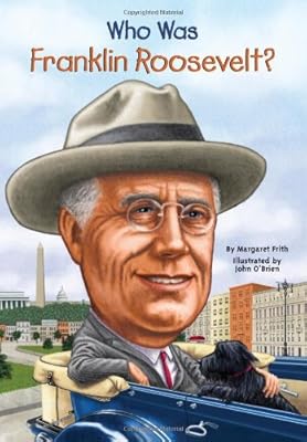 Who Was Franklin Roosevelt?