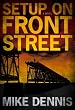 SETUP ON FRONT STREET (Key West Nocturnes Series)