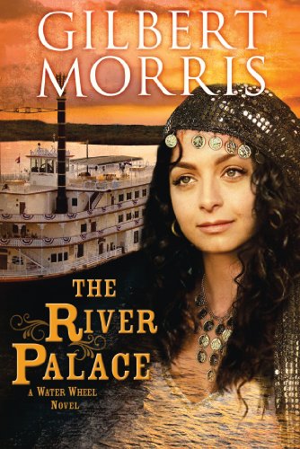 The River Palace by Gilbert Morris