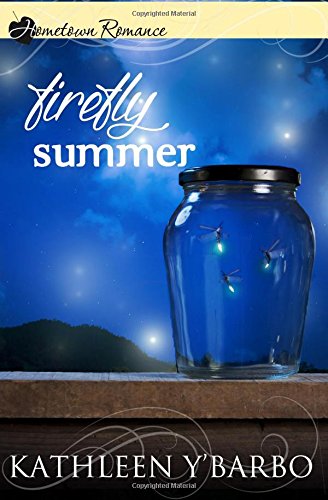 Firefly Summer by Kathleen Y'Barbo