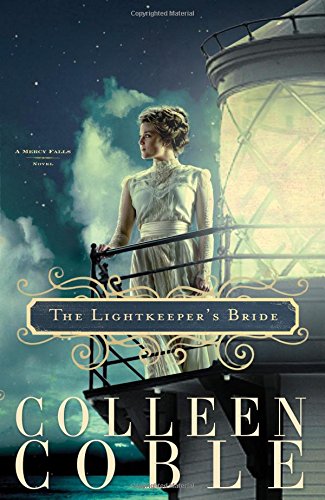 The Lightkeeper's Bride by Colleen Coble