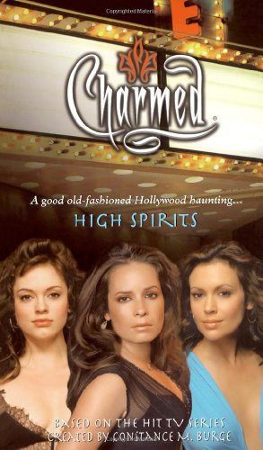 High Spirits (Charmed) by Scott Ciencin
