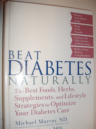 Beat Diabetes Naturally by Michael Murray