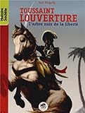 Toussaint Louverture par Yves Pinguilly