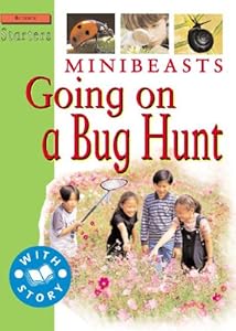 Minibeasts: Going on a Bug Hunt