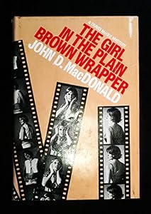 The Girl in the Plain Brown Wrapper