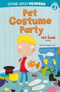 Pet Costume Party (Stone Arch Readers)