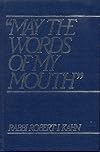 May the Words of My Mouth