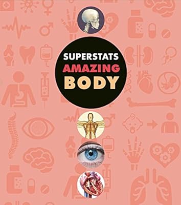 Superstats: Amazing Body