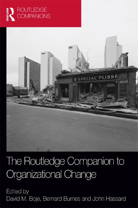 The Routledge Companion to Organizational Change (ISSN) by David Boje