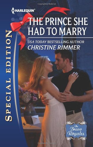 The Prince She Had to Marry by Christine Rimmer