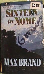 Sixteen in Nome (Nova Audio Books)
