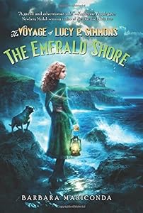 The Voyage of Lucy P. Simmons: The Emerald Shore