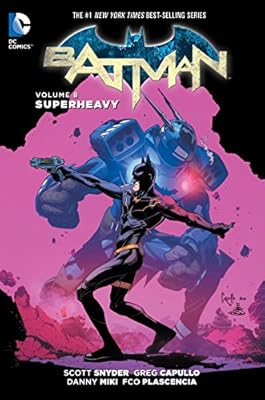 Batman Vol. 8: Superheavy Part 1